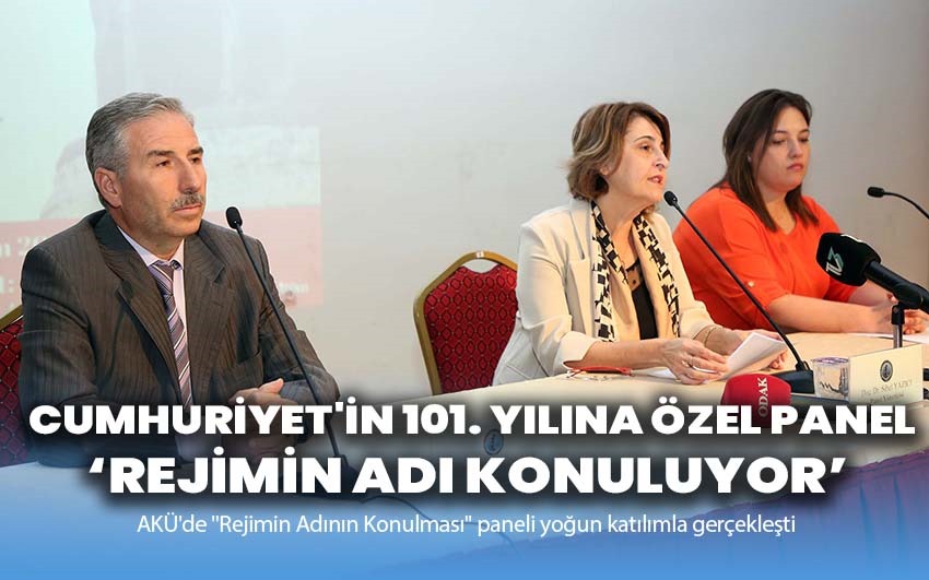 Cumhuriyet'in 101. yılına özel panel: Rejimin adı konuluyor